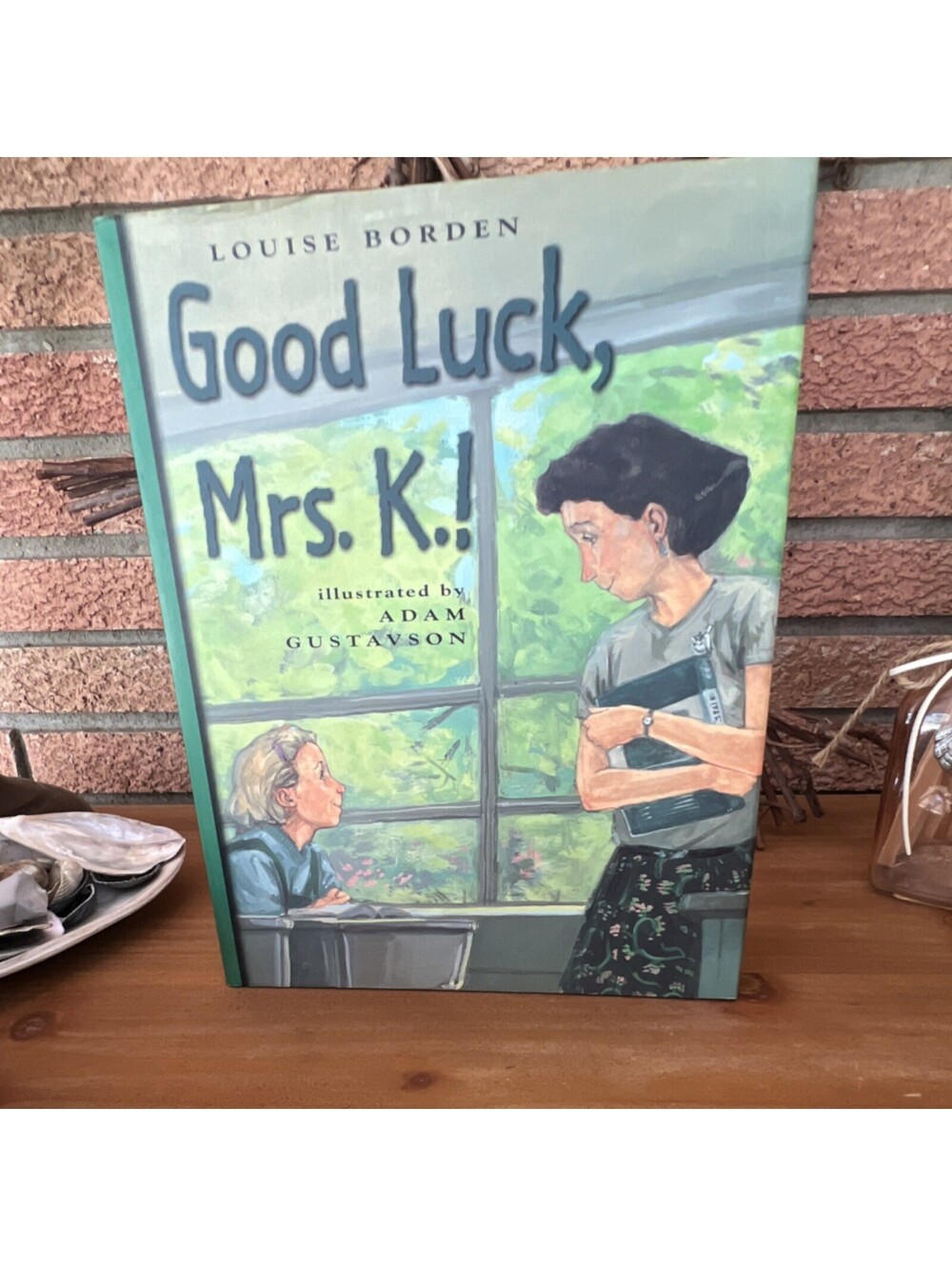 1999 Good Luck, Mrs. K.! Louise Borden Hardcover Picture Book dust jacket